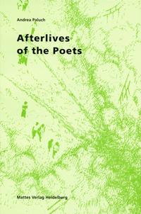 Afterlives of the Poets