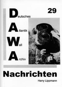 DAWA Nachrichten des Deutschen Atlantikwall-Archivs