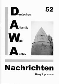 DAWA Nachrichten des Deutschen Atlantikwall-Archivs