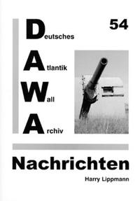 DAWA Nachrichten des Deutschen Atlantikwall-Archivs