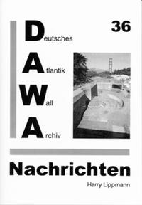 DAWA Nachrichten des Deutschen Atlantikwall-Archivs