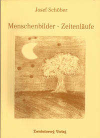 Menschenbilder - Zeitenläufe