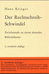 Der Rechtschreib-Schwindel