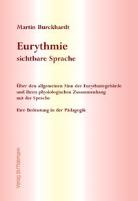 Eurythmie - sichtbare Sprache