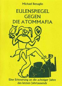 Eulenspiegel gegen die Atommafia