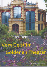 Vom Geist im Goldenen Theater