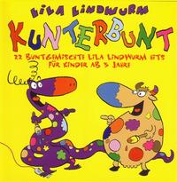 Lila Lindwurm - Kunterbunt