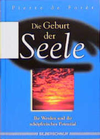 Die Geburt der Seele