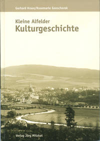 Kleine Alfelder Kulturgeschichte