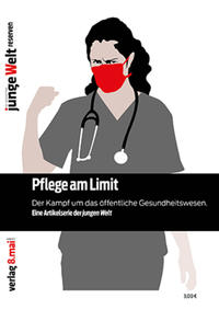 Pflege am Limit