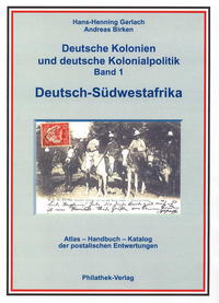 Deutsche Kolonien und deutsche Kolonialpolitik