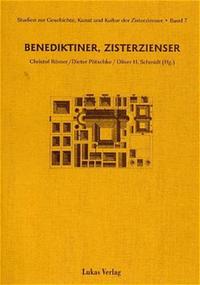 Studien zur Geschichte, Kunst und Kultur der Zisterzienser / Benediktiner, Zisterzienser