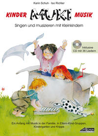 MUKI - Das Kinder- und Familienbuch (inkl. Lieder-CD)