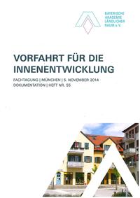 Vorfahrt für die Innenentwicklung