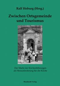 Zwischen Ortsgemeinde und Tourismus
