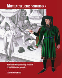 Mittelalterliches Schneidern