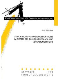 Gerichtliche Verwaltungskontrolle im System des russischen Staats- und Verwaltungsrechts