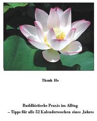 Buddhistische Praxis im Alltag