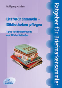 Literatur sammeln – Bibliotheken pflegen