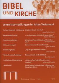 Bibel und Kirche / Jenseitsvorstellungen im Alten Testament