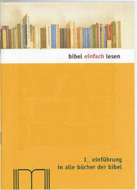 Einführung in alle Bücher der Bibel