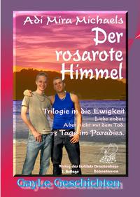 Der rosarote Himmel