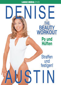 Denise Austin: The Beauty Workout - Po und Hüften