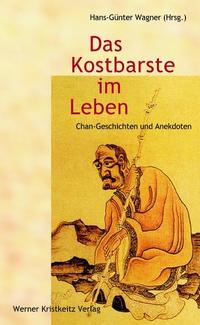 Das Kostbarste im Leben