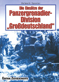 Die Einsätze der Panzergrenadier-Division 