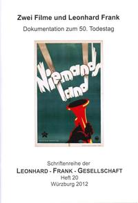 Zwei Filme und Leonhard Frank