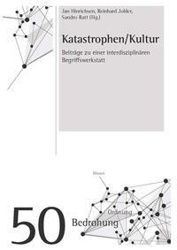 Katastrophen/Kultur