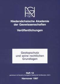 Geotopschutz und seine rechtlichen Grundlagen