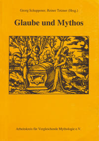 Glaube und Mythos