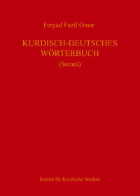Kurdisch-Deutsches Wörterbuch (Zentralkurdisch/Soranî)