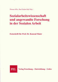 Sozialarbeitswissenschaft und angewandte Forschung in der Sozialen Arbeit