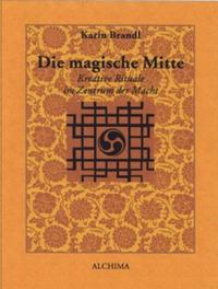 Die magische Mitte