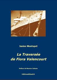 La Traversée de Fiora Valencourt