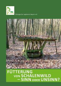 Fütterung von Schalenwild