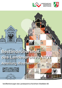 Beständeübersicht des Landesarchivs Nordrhein-Westfalen Abteilung Westfalen