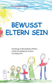 Bewusst Eltern sein