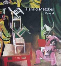 Harald Metzkes.  Der Zweite Blick
