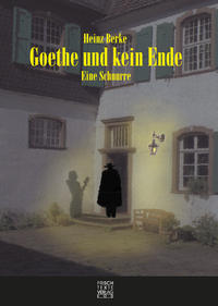 Goethe und kein Ende