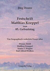 Festschrift Matthias Koeppel zum 85. Geburtstag