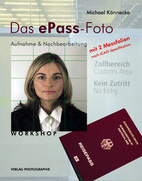 Das ePASS-Foto - Workshop Aufnahme & Nachbearbeitung