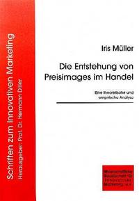 Die Entstehung von Preisimages im Handel