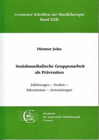 Sozialmusikalische Gruppenarbeit als Prävention