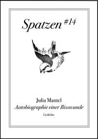 Autobiographie einer Bisswunde