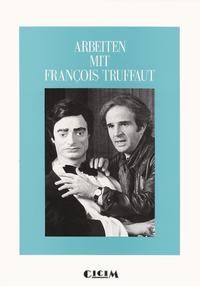 Arbeiten mit François Truffaut