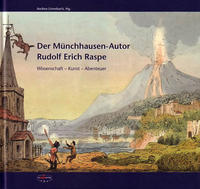 Der 'Münchhausen'-Autor Rudolf Erich Raspe