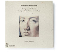 Friedrich Hölderlin. Eine biografische Monografie, 1 Audio-CD